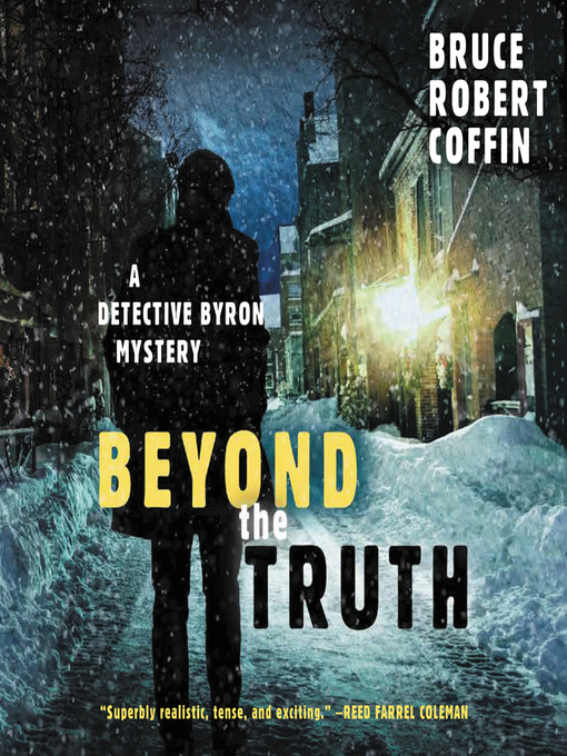 Title details for Beyond the Truth by Bruce Robert Coffin - Available